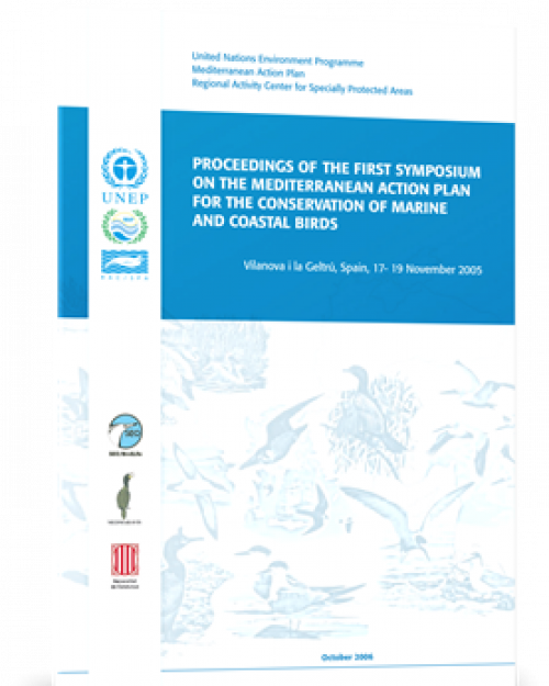 Proceedings of the 1st Symposium on the Mediterranean action plan for the conservation of marine and coastal birds