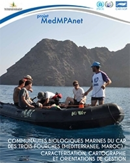 Communautés biologiques marines du Cap des Trois Fourches (Méditerranée, Maroc)  caractérisation, cartographie et orientations de gestion