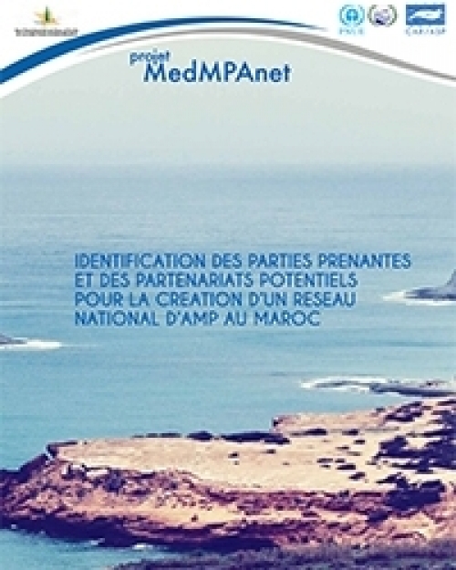 Identification des parties prenantes et des partenariats potentiels pour la création d'un réseau national d'AMP au Maroc (in