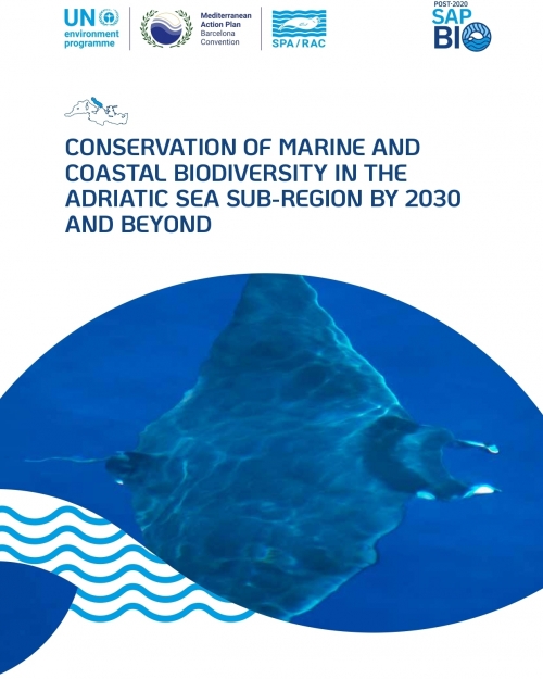Conservation of marine and coastal biodiversity in the Adriatic Sea sub-region by 2030 and beyond